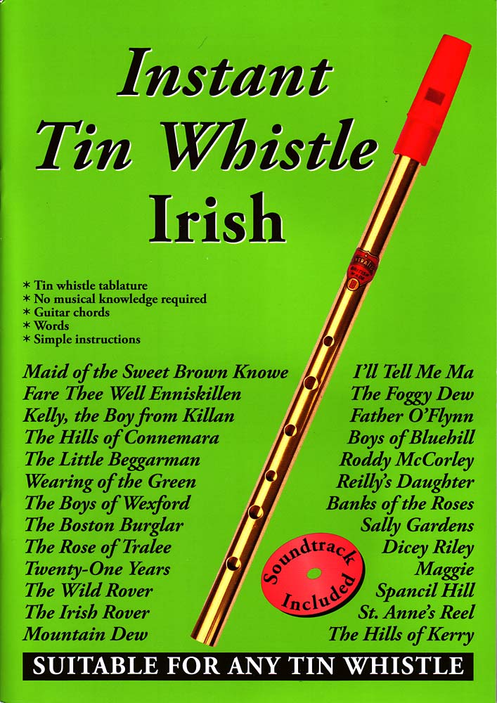 Learn penny whistle the easy way INSTANT TIN WHISTLE, IRISH (Book & CD